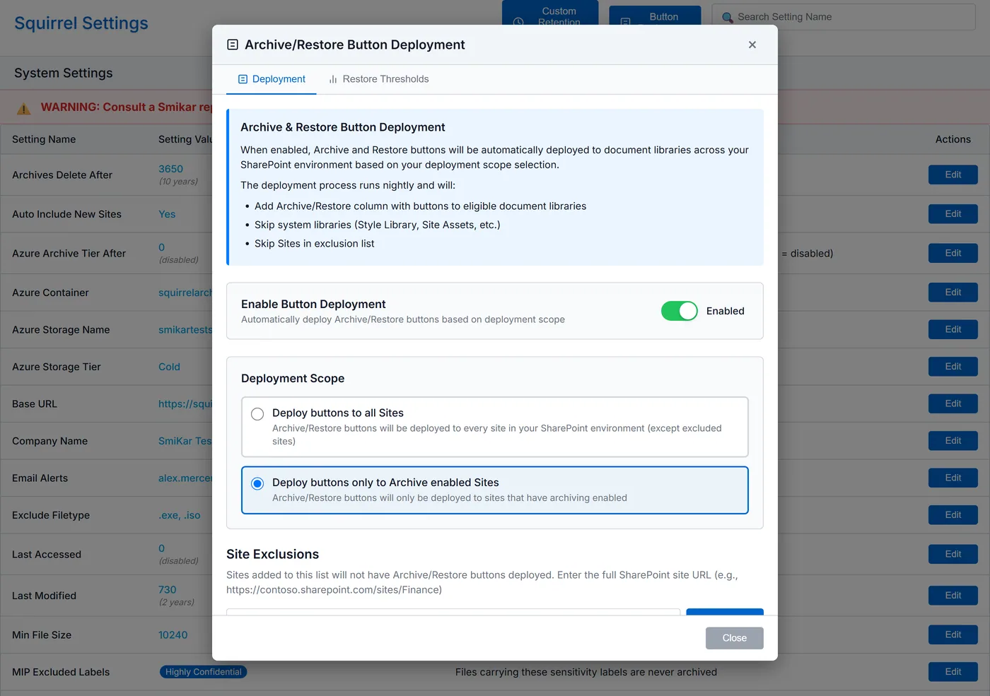 The Archive/Restore Button Deployment dialog, controlling which SharePoint sites receive the archive and restore buttons
