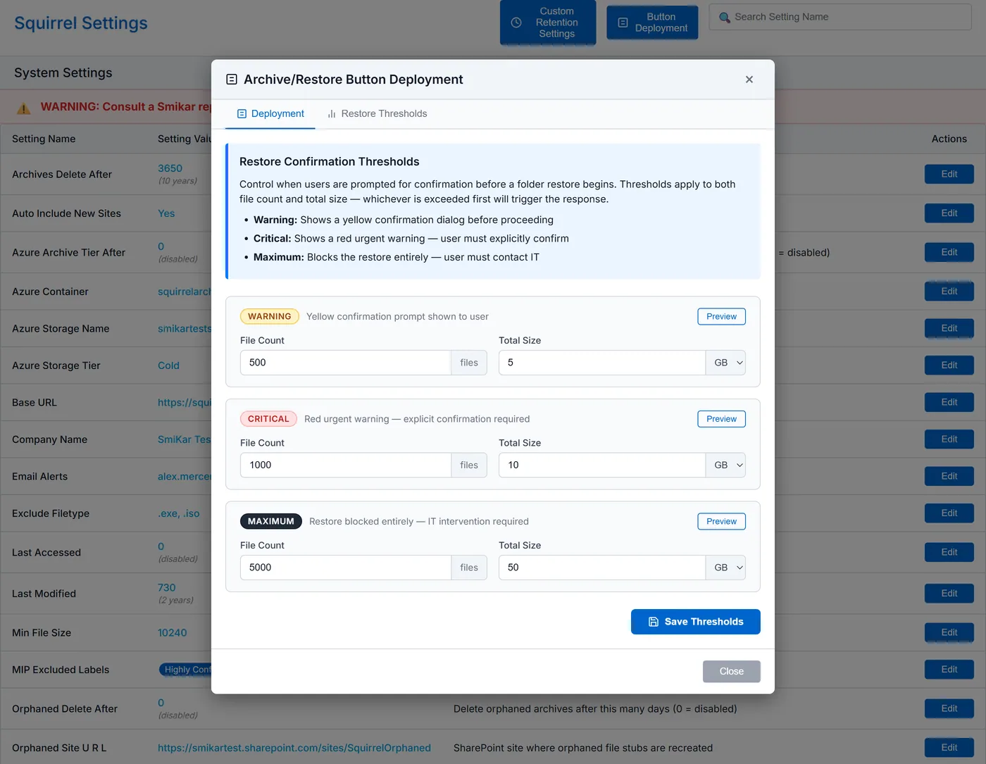 The Restore Thresholds tab of the Archive/Restore Button Deployment dialog, showing the warning, critical and maximum levels