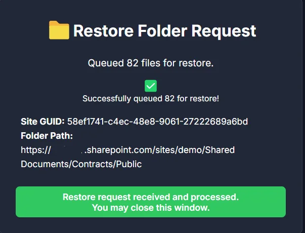 The Restore Folder Request page: Queued 82 files for restore, with the folder path and a green confirmation message